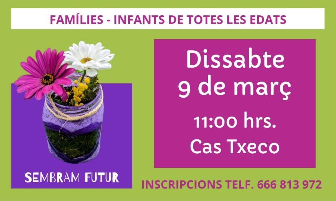 TALLER MANUALITATS: SEMBRAM FUTUR