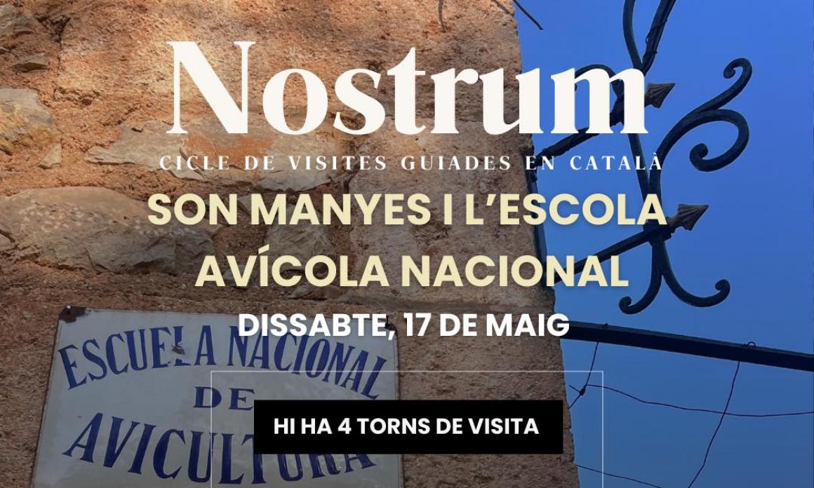 “NOSTRUM” CICLE DE VISITES GUIADES